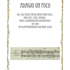 Download - Noten für Harfe - Adagio un poco - A. W. C. Saal, um 1800 /mit Hinweisen zu Klappenwechseln von Merit Zloch.
